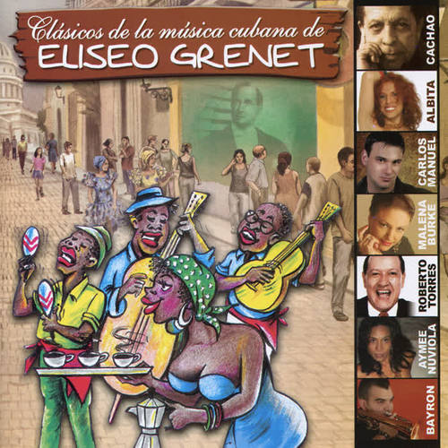 Clásicos de la Música Cubana de Eliseo Grenet