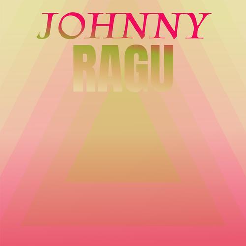 Johnny Ragu