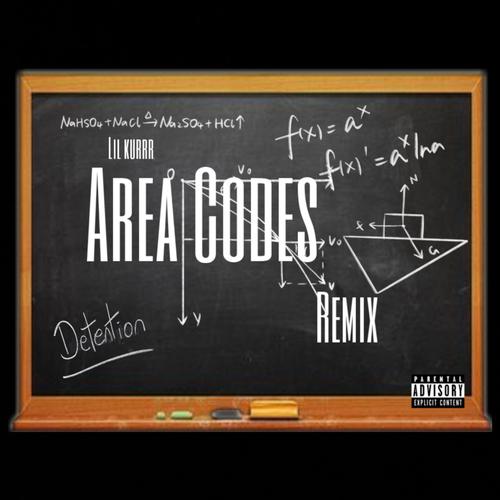 Area Codes Remix (Explicit)