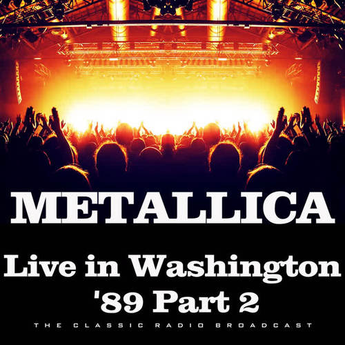 Live in Washington '89 Part 2 (Live)