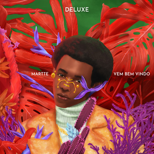 Vem Bem Vindo (Deluxe Edition)