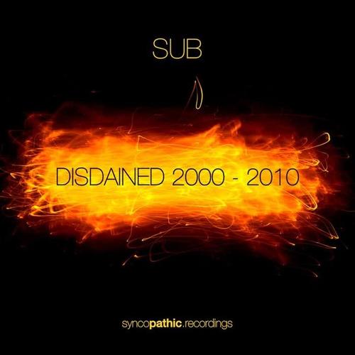 Disdained 2000-2010