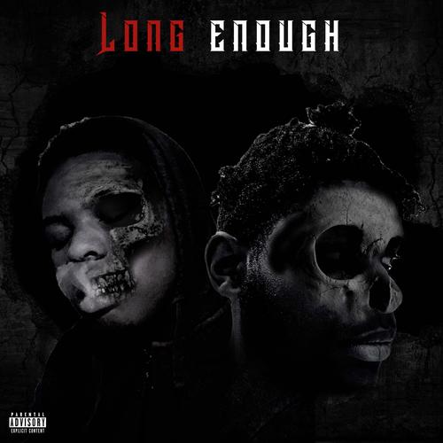 Long Enough (Explicit)