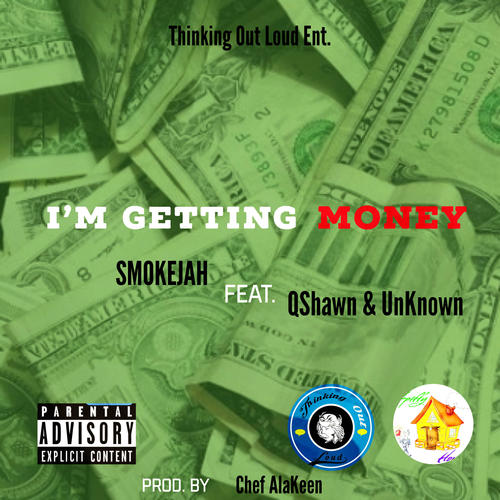 I'm Getting Money (Explicit)