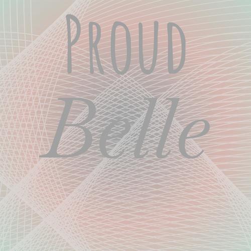 Proud Belle