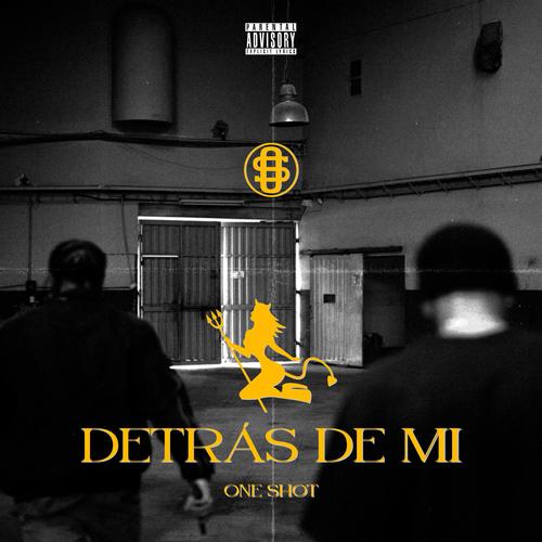 Detrás De Mí (Explicit)