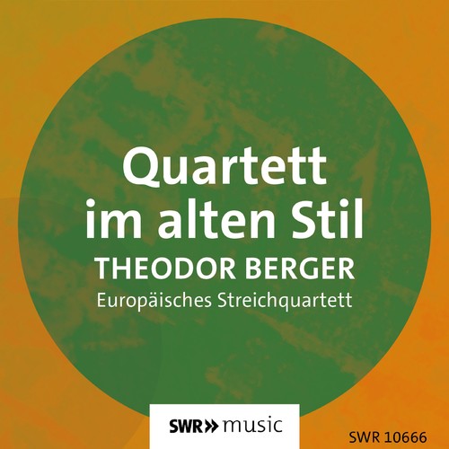 BERGER, T.: String Quartet, Op. 2, 