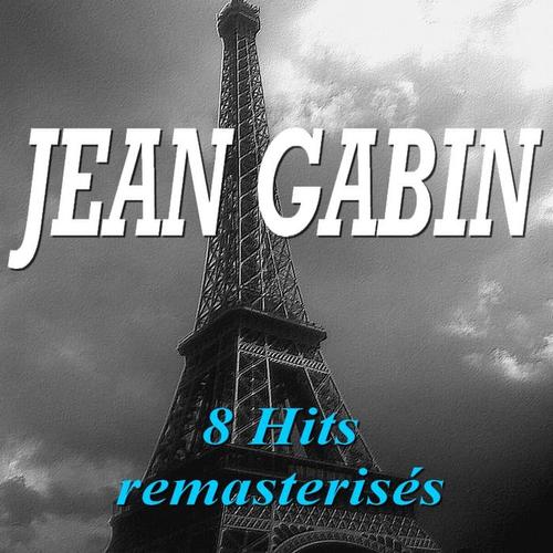 Jean Gabin (8 hits remasterisés)