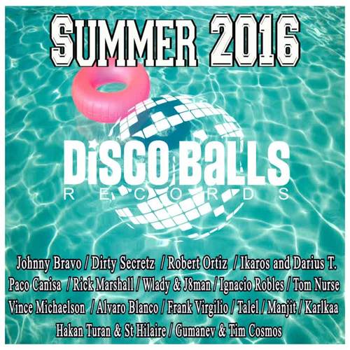 Summer 2016 By Disco Balls Records