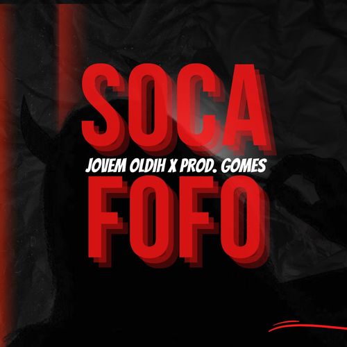 Soca Fofo (Explicit)