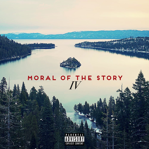 Moral Of The Story IV (Explicit)