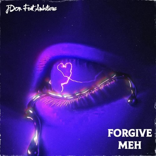 Forgive Meh (Explicit)