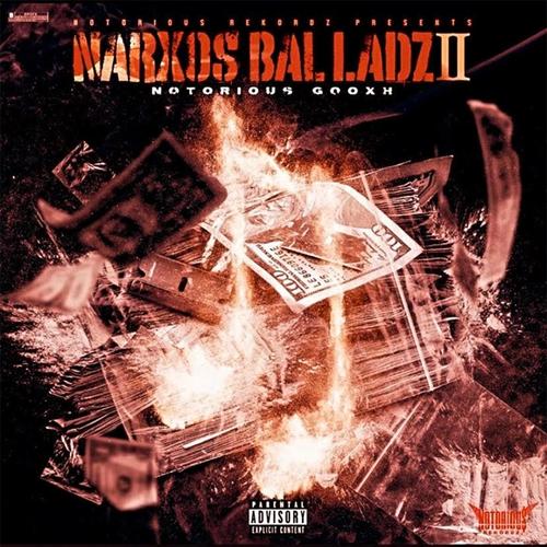 Narxos Balladz 2 (Explicit)