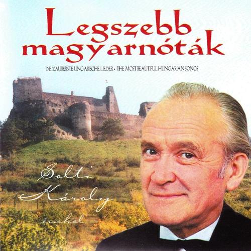 Legszebb Magyarnóták