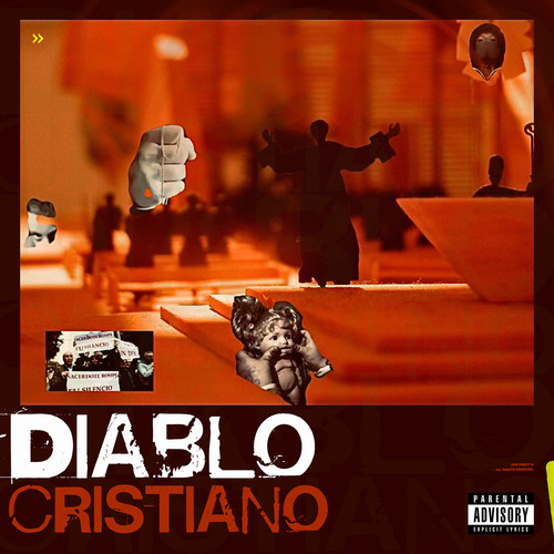 Diablo Cristiano (Explicit)