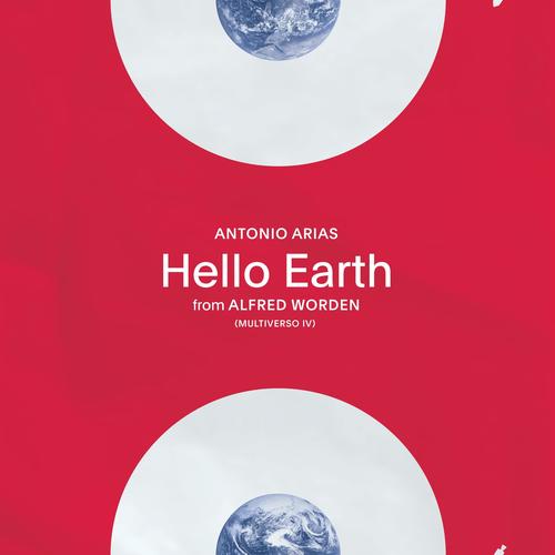 Hello Earth from Alfred Worden (Multiverso IV)