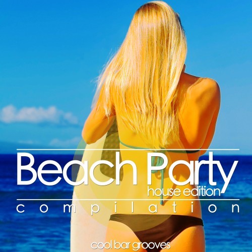 Beach Party (Cool Bar Grooves)