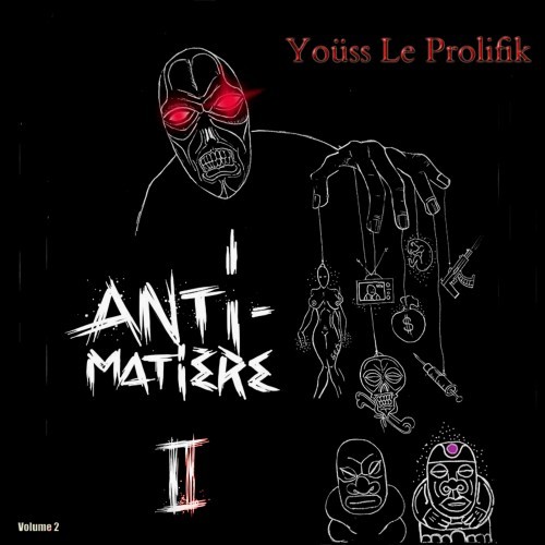 Anti-Matière 2 (Mixtape, Vol. 2)