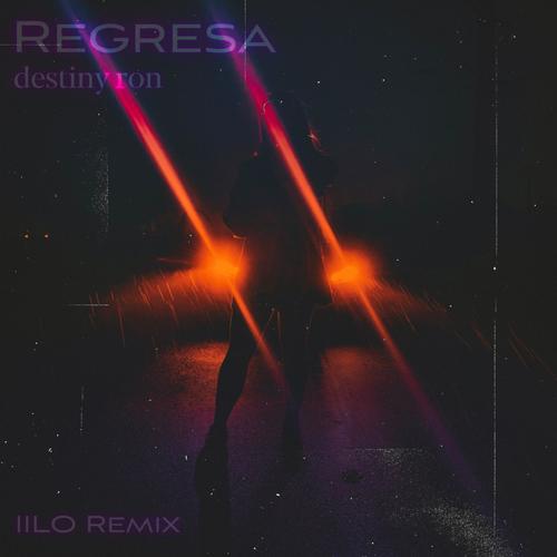 Regresa (IILO Remix)