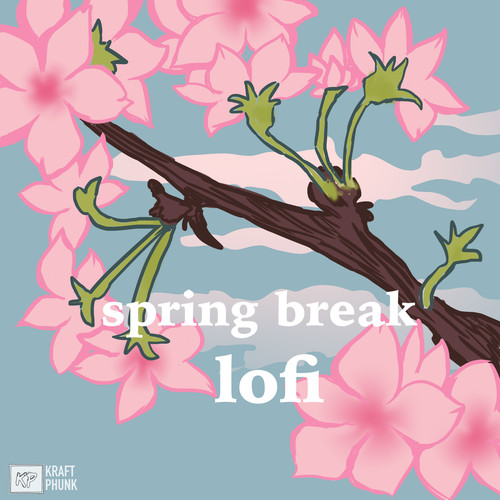 Spring Break LoFi: 2021 New Year Love Lo Fi