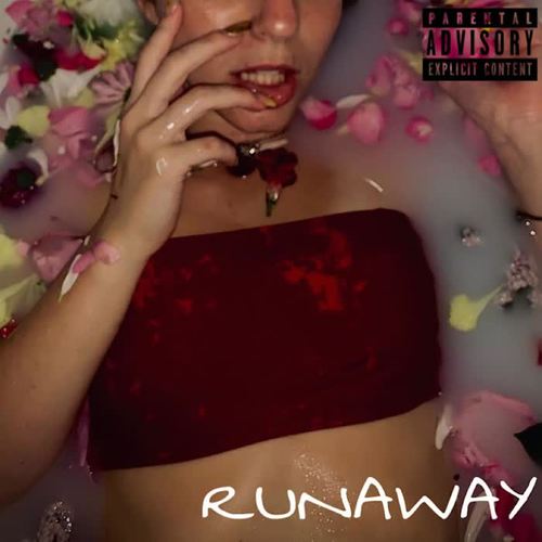 Runaway - EP (Explicit)