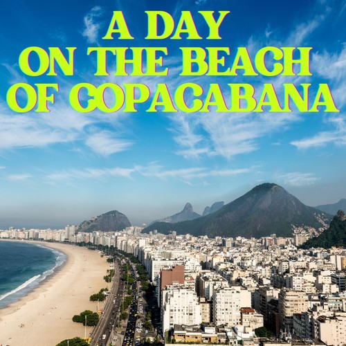 A Day on the Beach of Copacabana