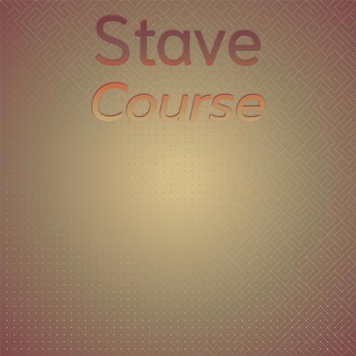 Stave Course