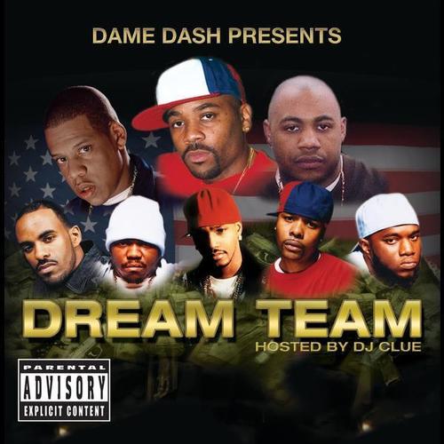 Dame Dash Presents Paid In Full / Dream Team