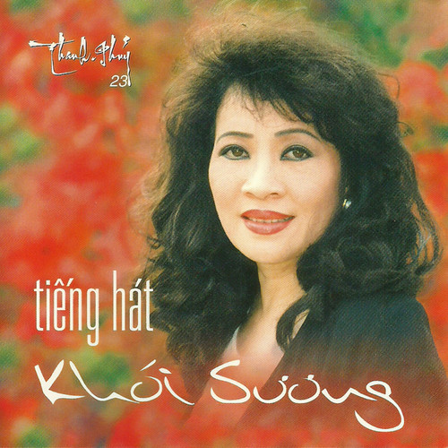 Tiếng Hát Khói Sương (Thanh Thúy 23)