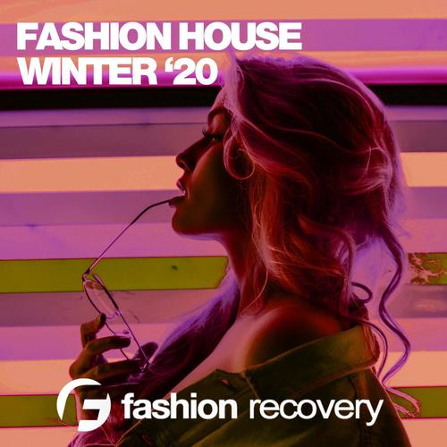 Fashion House Winter '20