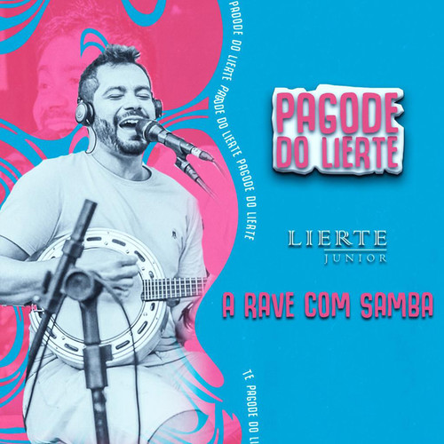 A Rave Com Samba (Ao Vivo)