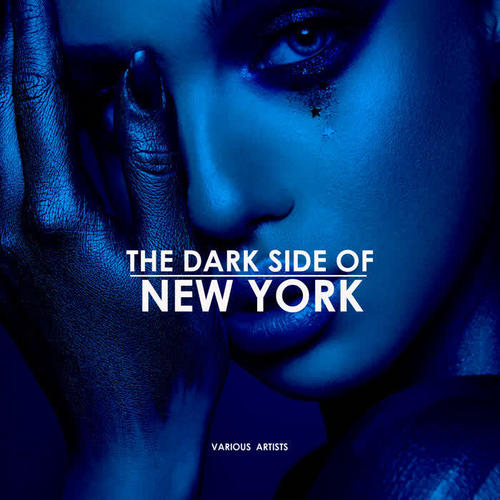 The Dark Side Of New York