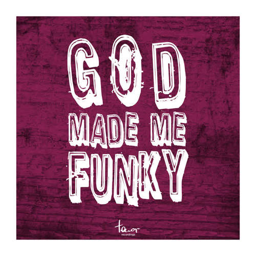 God Made Me Funky