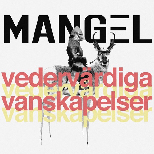vedervärdiga vanskapelser