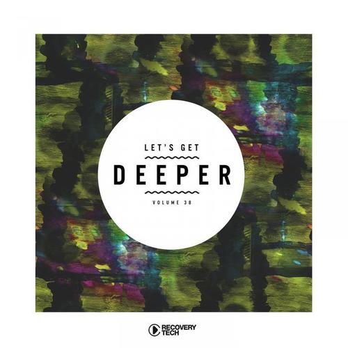 Let's Get Deeper, Vol. 38