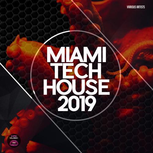 Miami Tech House 2019