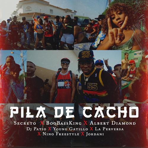 Pila De Cacho (feat. Secreto 