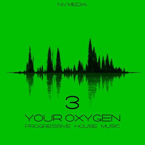 Your Oxygen, Vol. 3