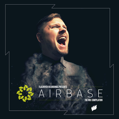 Flashover Recordings presents Airbase (The Mix Compilation)