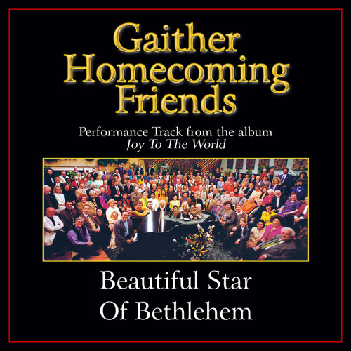 Beautiful Star Of Bethlehem (Performance Tracks)