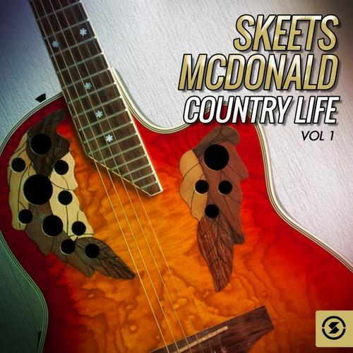 Skeets McDonald Country Life, Vol. 1