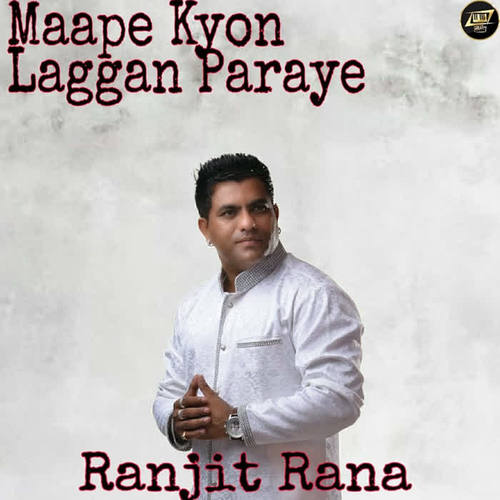 Maape Kyon Laggan Paraye (Explicit)