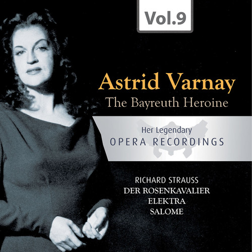 The Bayreuth Heroine: Her Legendary Opera Recordings, Vol. 9