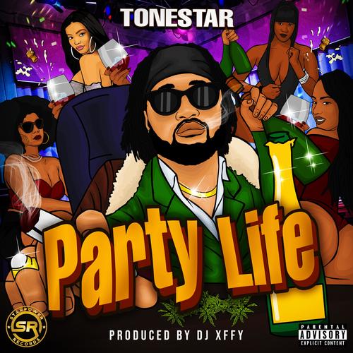 Party Life (Explicit)