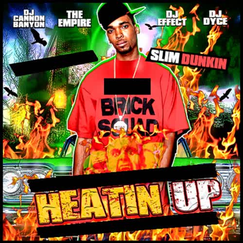 Heatin Up (Explicit)