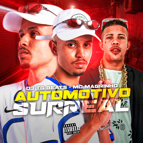 Automotivo Surreal (feat. Mc Magrinho) [Explicit]