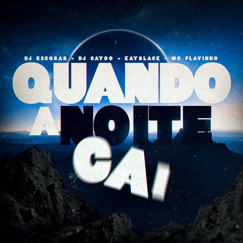 Quando A Noite Cai (Explicit)