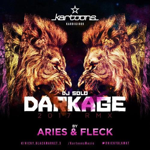 Darkage  (Aries & Fleck 2017 Remix)