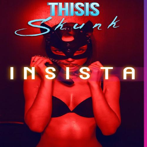 Insista (Explicit)