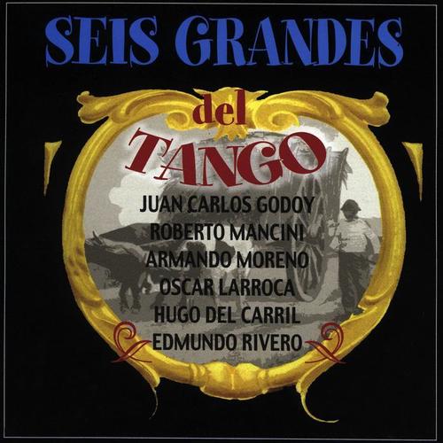 Seis Grandes del Tango